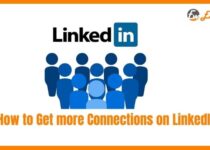 How to Get more Connections on LinkedIn